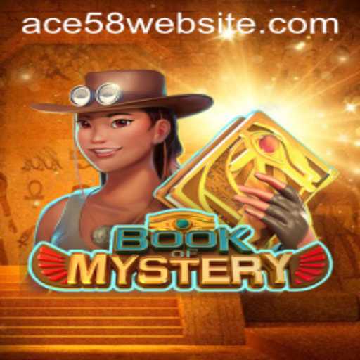 Book of Mystery: Unveiling the Enigma with ACE58