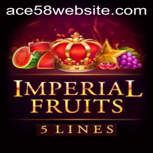 Dive into the Thrilling World of ImperialFruits5 with ACE58